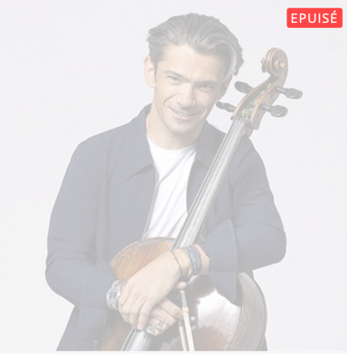 GAUTIER CAPUÇON &amp; JÉRÔME DUCROS - ausverkauft 